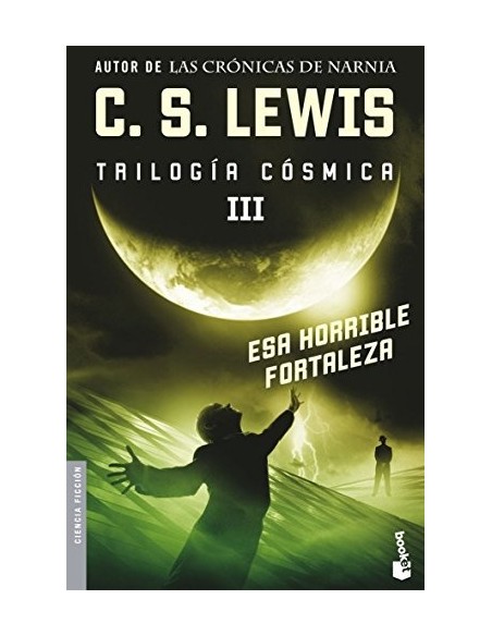 Esa horrible fortaleza. Trilogía cosmica III (Nuevo)