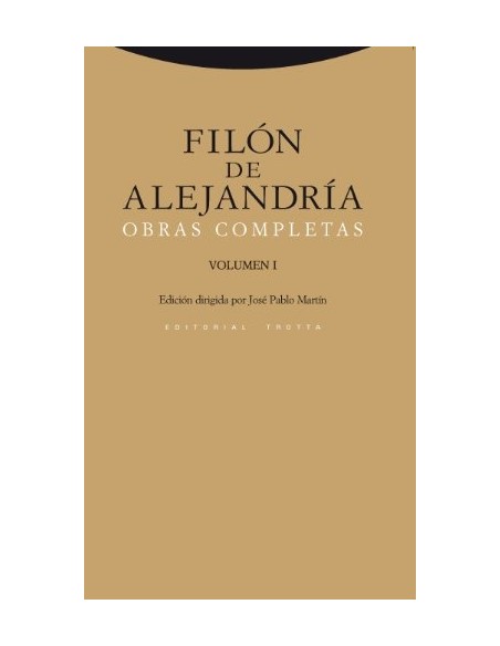 Filón de Alejandría. Obras completas. Volumen I (Nuevo)