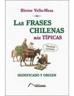 Las frases chilenas más típicas (Nuevo)
