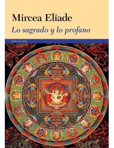 Lo sagrado y lo profano (Paidós) (Nuevo)