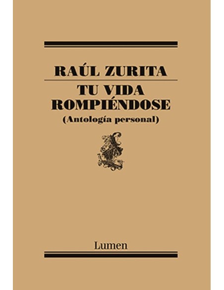 Tu vida rompiéndose (Antología Personal) (Usado) Tu vida rompiéndose (Antología Personal) (Usado)