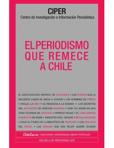 El periodismo que remece a Chile (Usado)