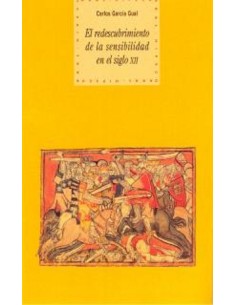 El redescubrimiento de la sensibilidad en el siglo XII (Nuevo)