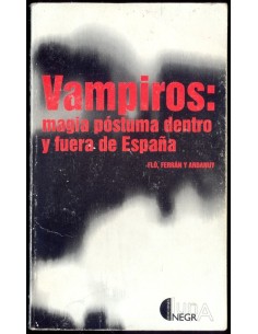 Vampiros: Magia póstuma dentro y fuera de España (Usado)