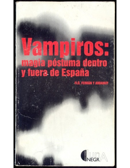 Vampiros: Magia póstuma dentro y fuera de España (Usado)