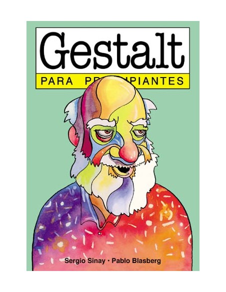 Gestalt para principiantes (Nuevo) Gestalt para principiantes (Nuevo)