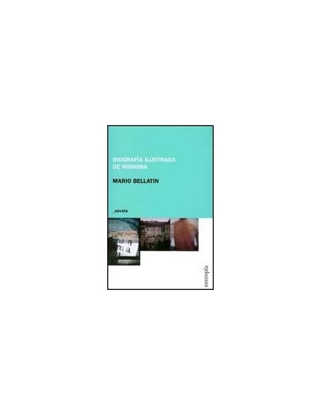 Biografía ilustrada de Mishima (Nuevo)