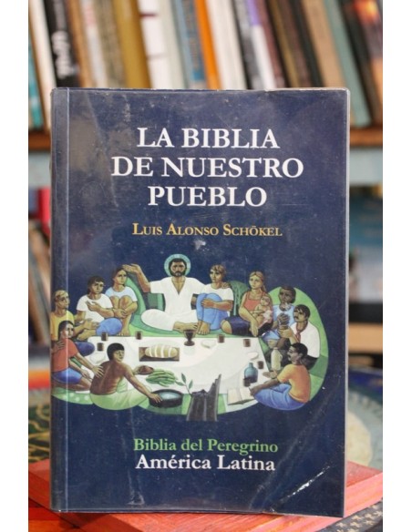 La biblia de nuestro pueblo (Usado)