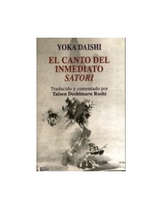 El canto del inmediato Satori (Nuevo)