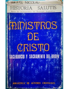 Ministros de Cristo. Sacerdocio y sacramento del orden (Usado)