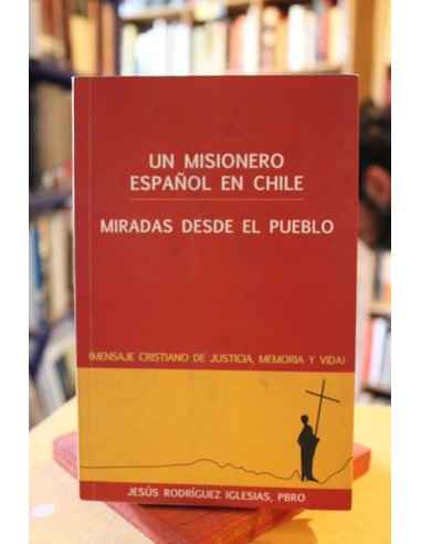 Un misionero español en Chile (Usado)