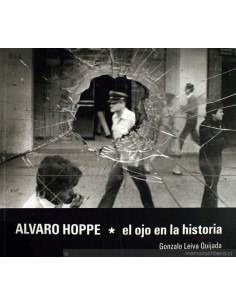 Álvaro Hoppe. El ojo en la historia (Usado)