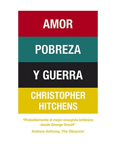 Amor, pobreza, y guerra (Usado)