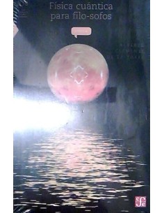 Física cuantica para filo-sofos (Nuevo)