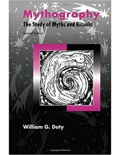 Mythography. The study of myths and rituals (Usado)