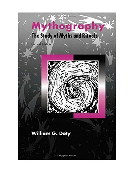 Mythography. The study of myths and rituals (Usado)