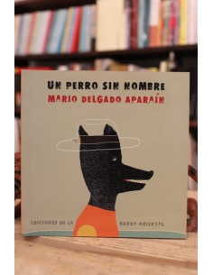 Un perro sin nombre (Usado)