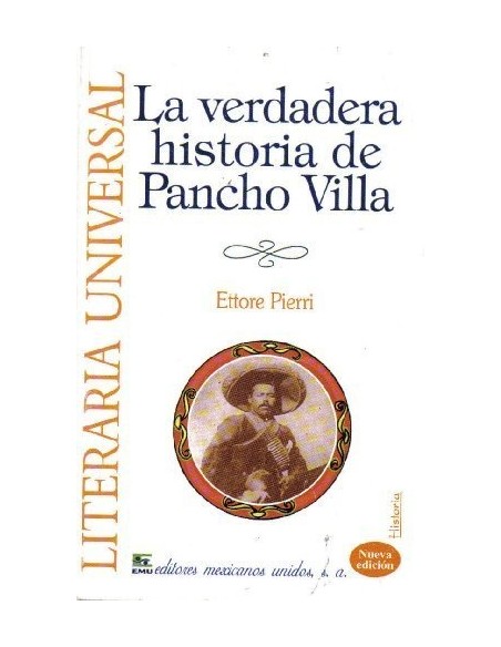 La verdadera historia de Pancho Villa (Usado)