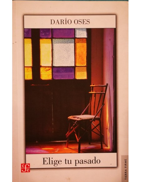 Elige tu pasado (Usado)