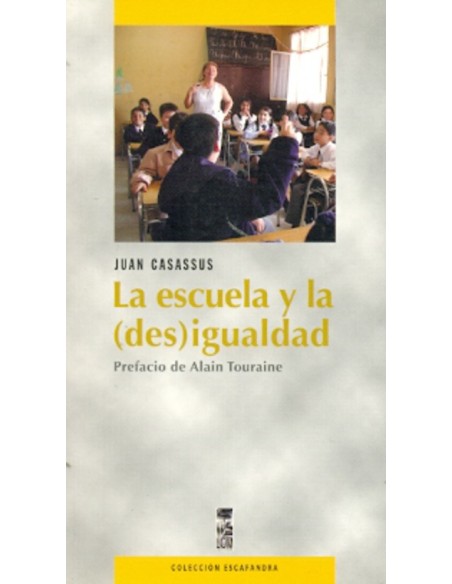 La escuela y la (des)igualdad (Nuevo)
