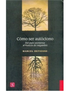 Cómo ser autóctono (Nuevo)