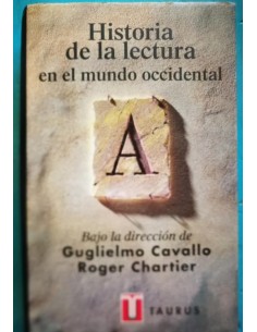 Historia de la lectura en el mundo occidental (Usado)