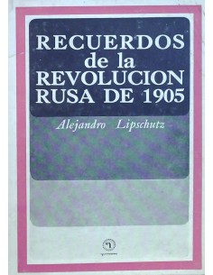 Recuerdos de la revolucion rusa de 1905 (Usado)