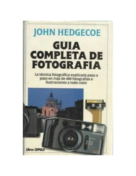 Guía completa de fotografía (Nuevo) Guía completa de fotografía (Nuevo)
