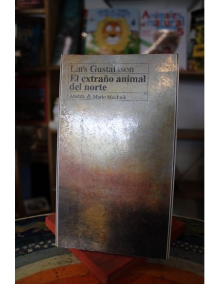El extraño animal del norte (Usado) El extraño animal del norte (Usado)