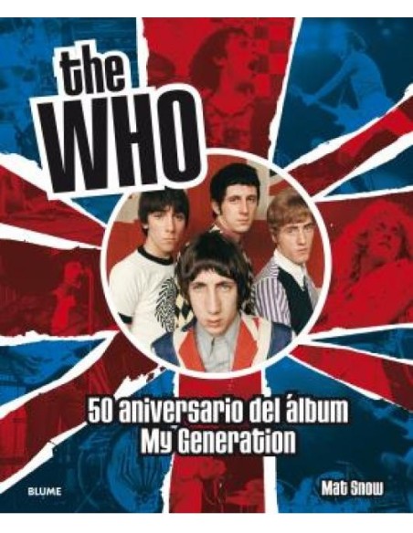 The Who. 50 aniversario del álbum My generation (Nuevo)