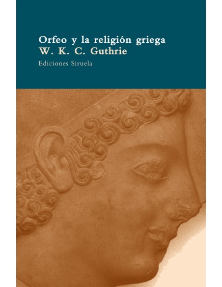 Orfeo y la religón griega (Nuevo)