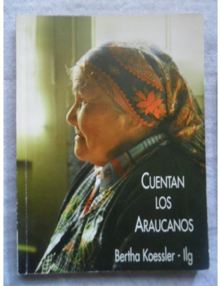 Cuentan los araucanos (Usado)