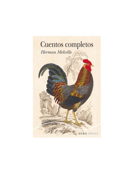 Cuentos completos (Melville) (Nuevo) Cuentos completos (Melville) (Nuevo)