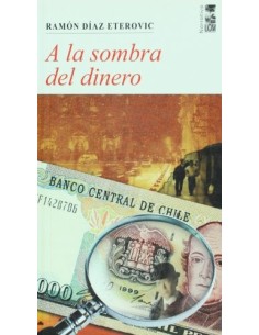 A la sombra del dinero (Usado)