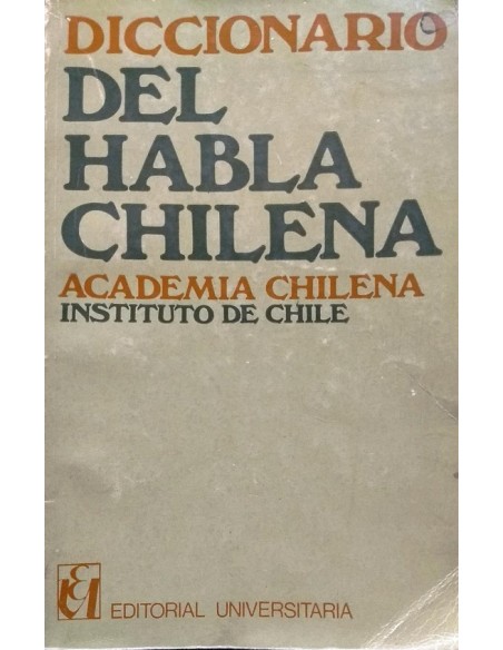 Diccionario del habla chilena (Usado) Diccionario del habla chilena (Usado)