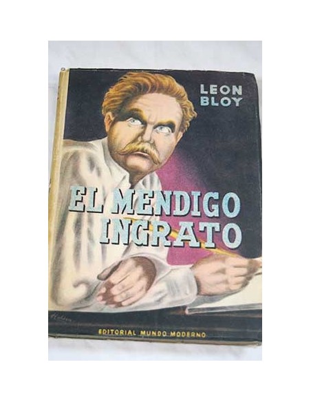 El mendigo ingrato (Usado)