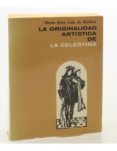 La originalidad artística de La Celestina (Usado)