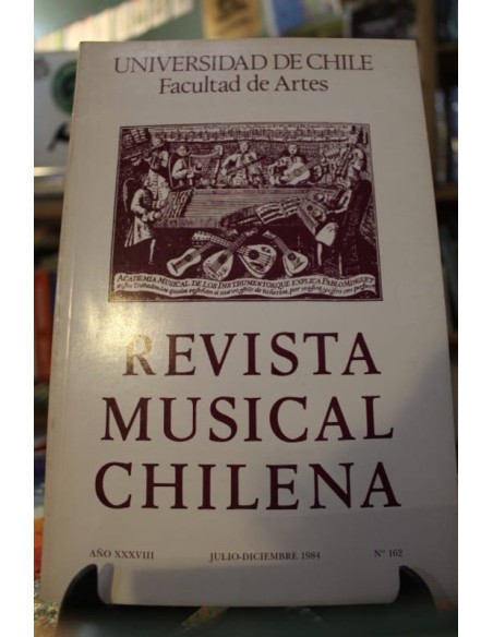 Revista musical chilena Julio-Diciembre 1984 (Usado) Revista musical chilena Julio-Diciembre 1984 (Usado)