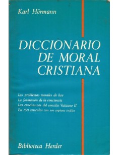 Diccionario de moral cristiana (Usado)