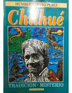 Chilhué. Tradición. Misterio (Usado)