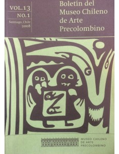 Boletín del Museo de Arte Precolombino. Vol. 13 No. 1, 2008 (Usado)