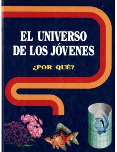 El Universo de los jóvenes ¿Por qué? (Usado)