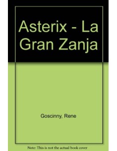 Una Aventura de Asterix. La gran zanja (Usado)