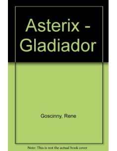 Una Aventura de Asterix. Gladiador (Usado)