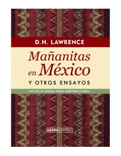 Mañanitas en México y otros ensayos (Usado)