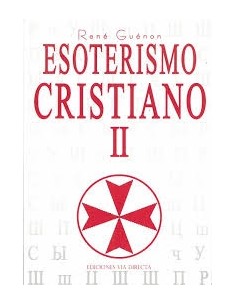 Esoterismo cristiano II (Nuevo)