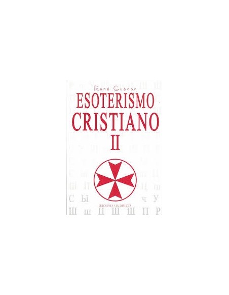 Esoterismo cristiano II (Nuevo)