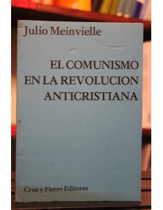 El comunismo en la revolución anticristiana (Nuevo)
