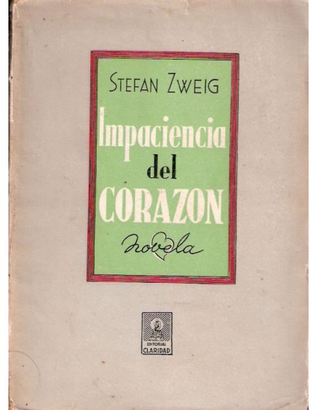 Impaciencia del corazón (Usado)