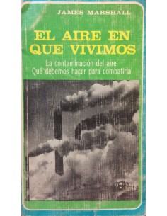 El aire en que vivimos (Usado)